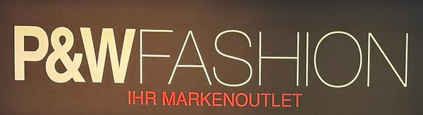 P & W FASHION Markenoutlet
