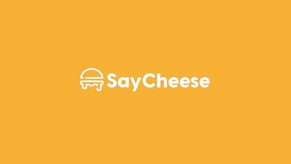 Say Cheese